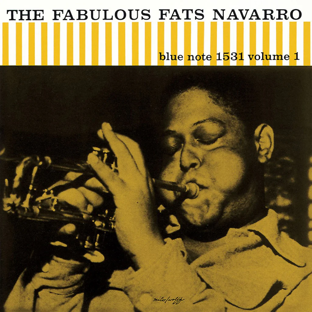 Fats Navarro - The Fabulous Fats Navarro Volume 1