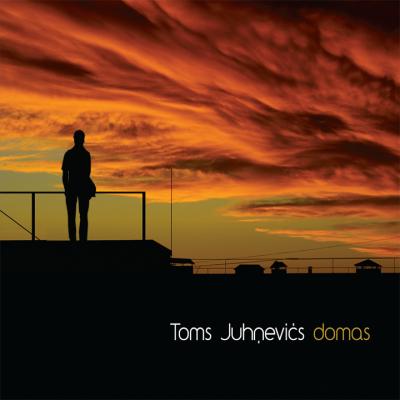 Toms Juhņevičs - Domas