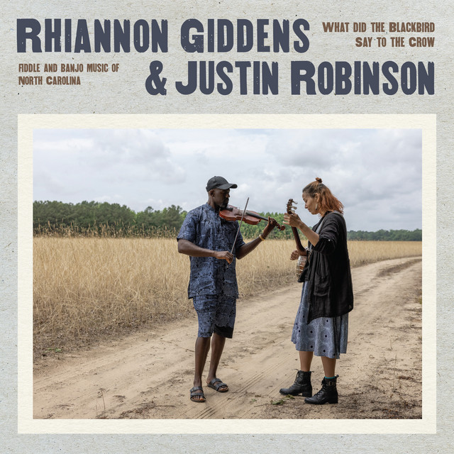 Rhiannon Giddens - What Did The Blackbird Say To The Crow