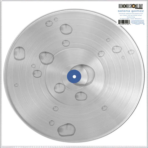 Selena Gomez - Droplets EP (Clear UV Printed Vinyl) (RSD 2026)