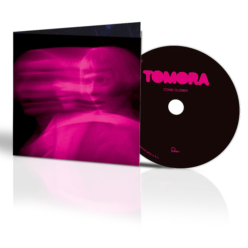 TOMORA - Come Closer