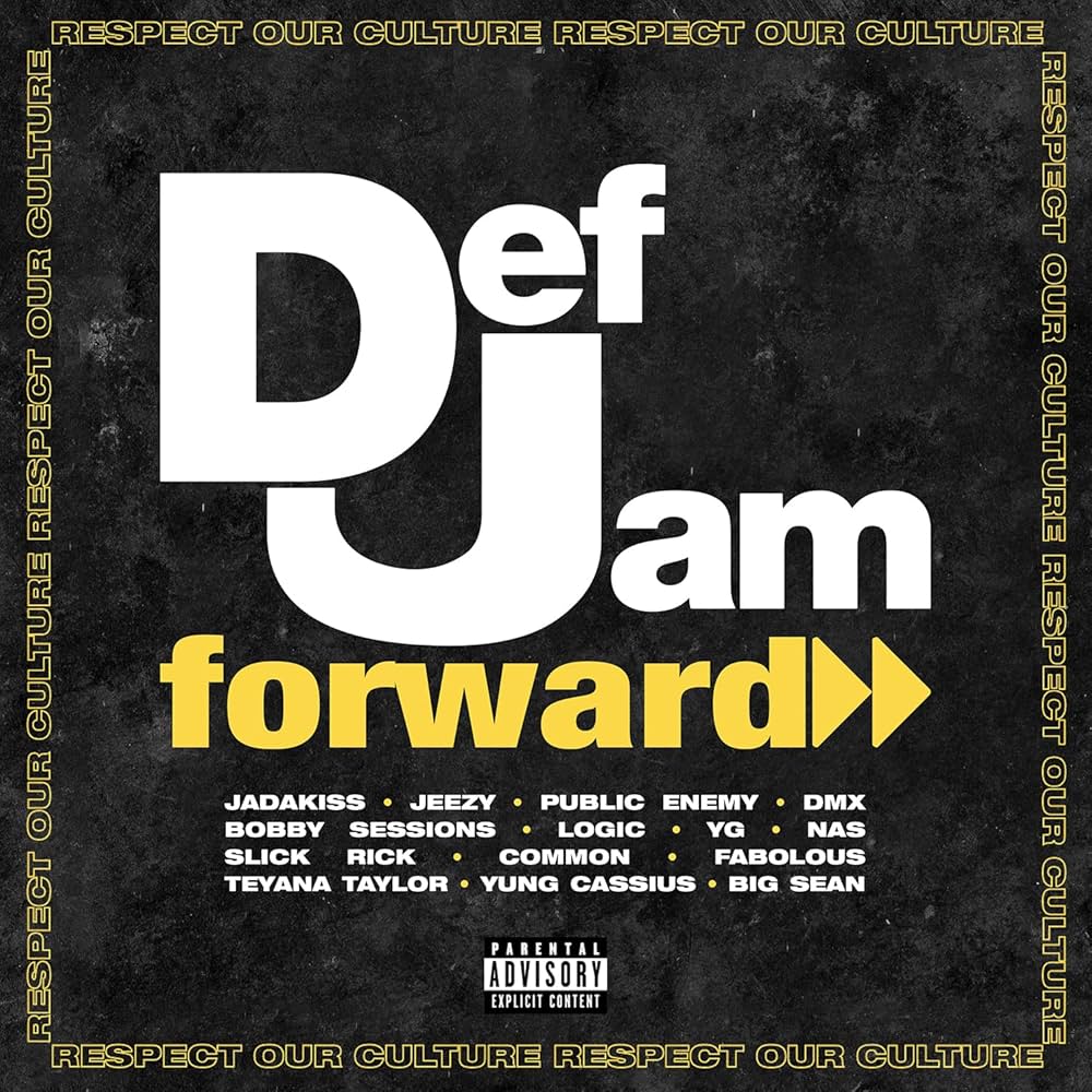 Various - Def Jam Forward: Respect Our Culture