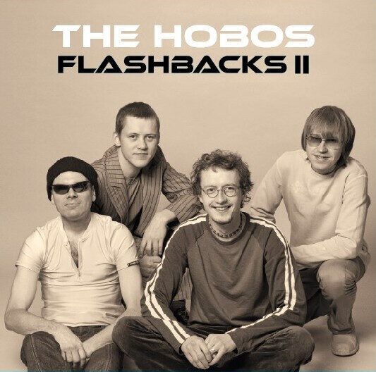 The Hobos - Flashbacks II