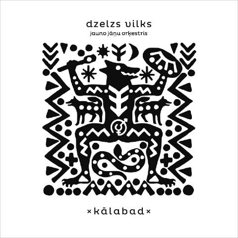 Dzelzs Vilks - Kālabad