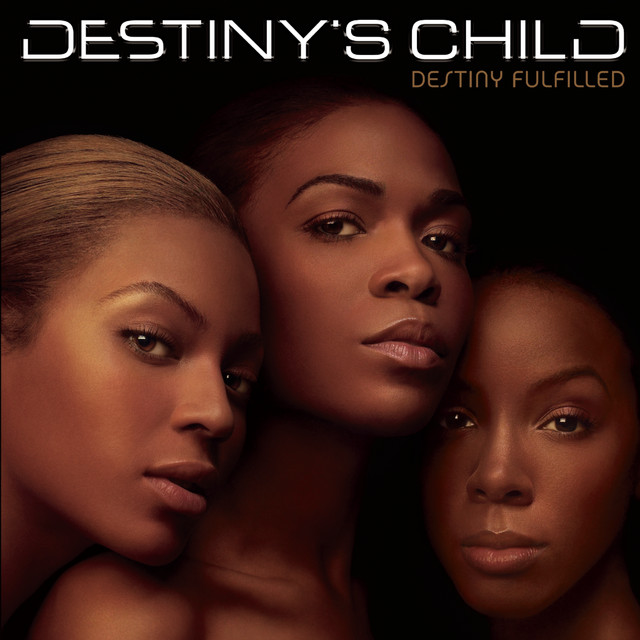 Destiny's Child - Destiny Fulfilled