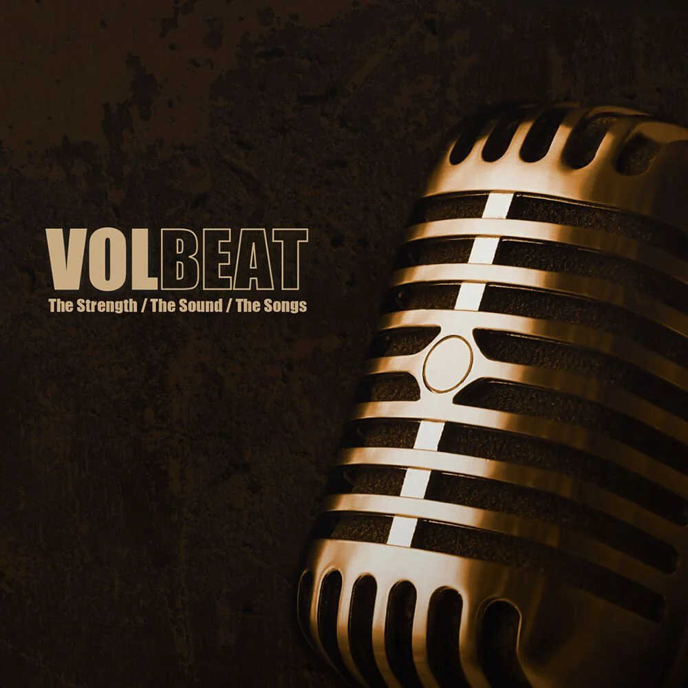 Volbeat - The Strength / The Sound / The Songs